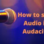 How to split audio in audacity
