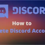 How to Delete Discord Account