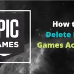 How to Delete Epic Games Account