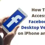 Facebook Desktop Version on iPhone and iPad