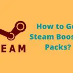 How to Get Steam Booster Packs