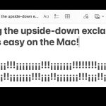 How to Type Upside down Exclamation Mark on Mac