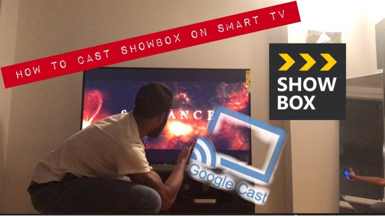 How to Watch Showbox on Smart Tv With Chromecast
